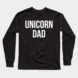 Unicorn dad funny t-shirt Long Sleeve T-Shirt